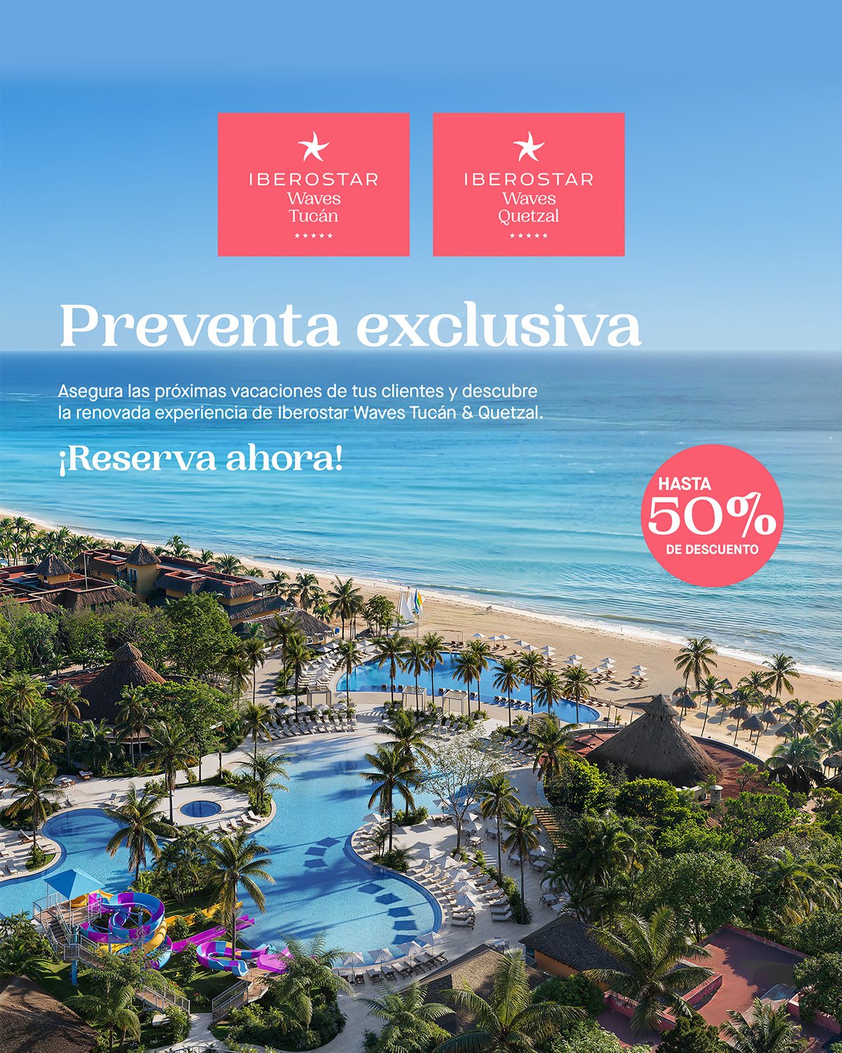 Preventa Iberostar Waves