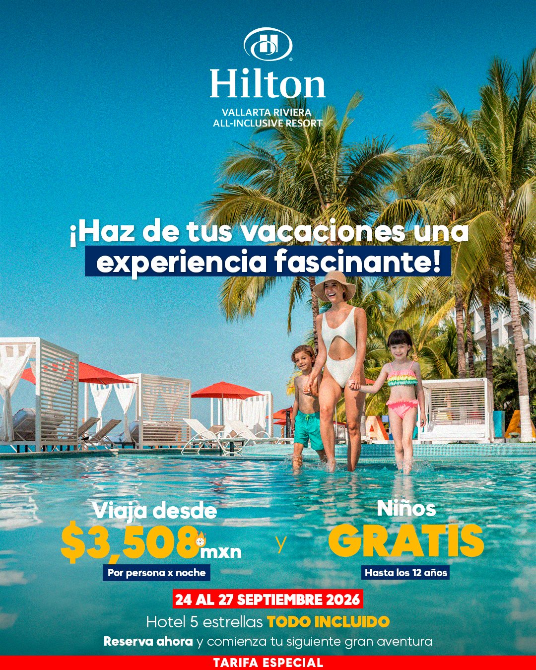 Promoción Hilton Vallarta